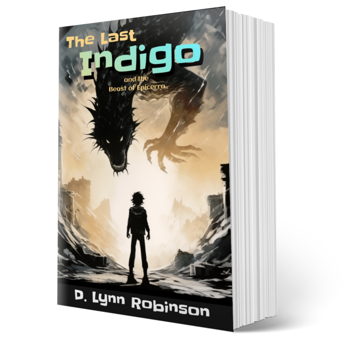 The Last Indigo and the Beast of Epicerra (signed paperbacks!)